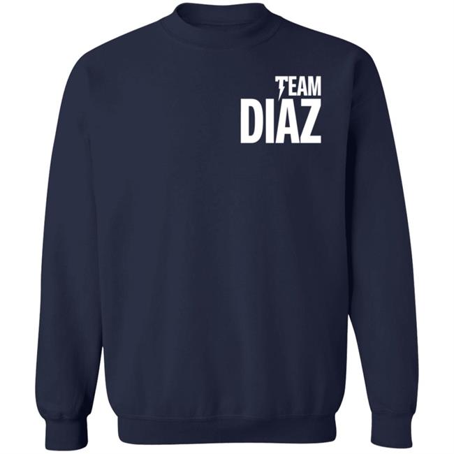 Team Diaz T Shirt Nick Diaz Ufc 266 Team Diaz T Shirt Nick Diaz Ufc 266