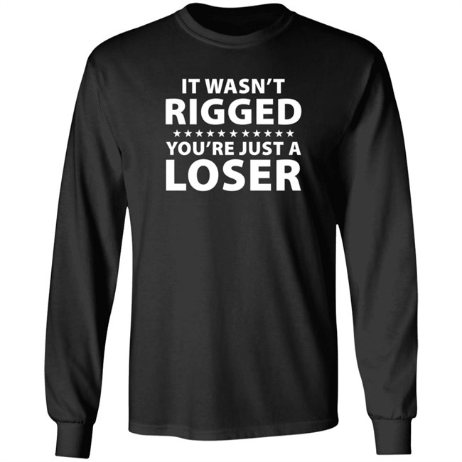 It Wasn't Rigged You're Just A Loser Shirt Ryan Reynolds It Wasn't Rigged You're Just A Loser Shirt Ryan Reynolds