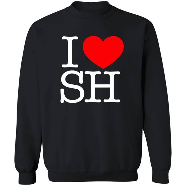 I Love Heart SH T Shirt SH Gift Idea Co I Love Heart SH T Shirt SH Gift Idea Co