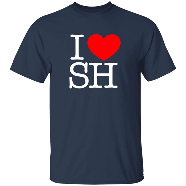 I Love Heart SH T Shirt SH Gift Idea Co I Love Heart SH T Shirt SH Gift Idea Co