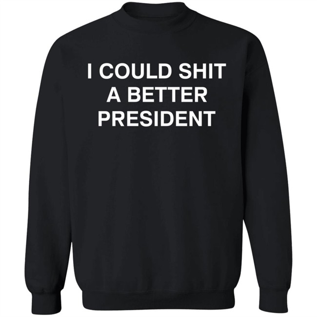 Aaron Lewis Shirts I Could Shit A Better President Shirt Aaron Lewis Shirts I Could Shit A Better President Shirt