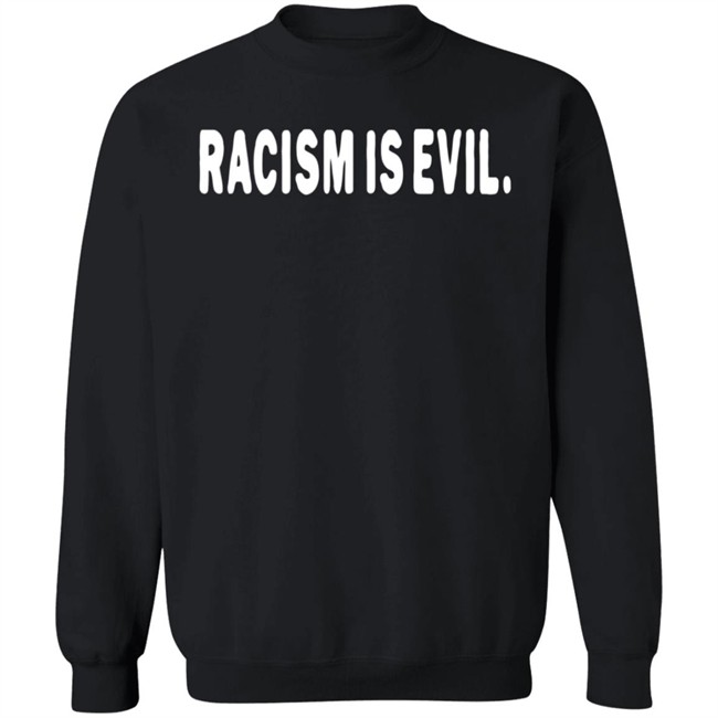 Racism Is Evil Hoodie Justin Bieber Racism Is Evil Hoodie Justin Bieber