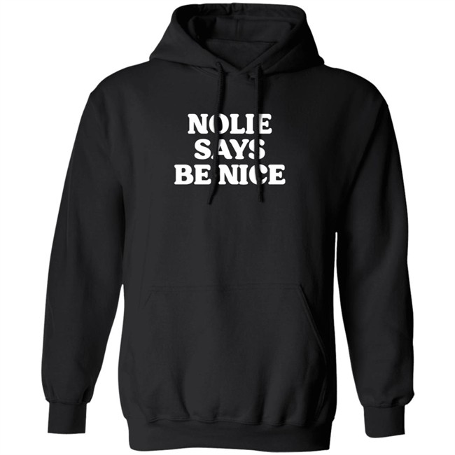 What A Maneuver Nolie Says Be Nice T Shirt Cash K. Allen What A Maneuver Nolie Says Be Nice T Shirt Cash K. Allen