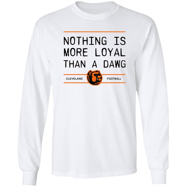 Lauren Nothing Is More Loyal Than A Dawg Foodball Shirt Lauren Nothing Is More Loyal Than A Dawg Foodball Shirt