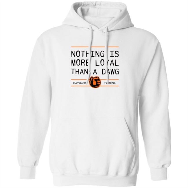 Lauren Nothing Is More Loyal Than A Dawg Foodball Shirt Lauren Nothing Is More Loyal Than A Dawg Foodball Shirt