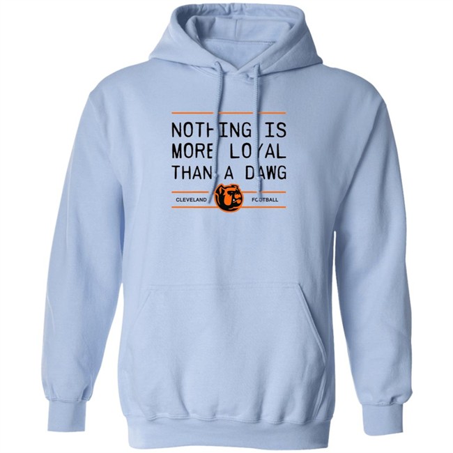 Lauren Nothing Is More Loyal Than A Dawg Foodball Shirt Lauren Nothing Is More Loyal Than A Dawg Foodball Shirt