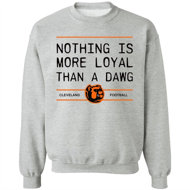 Lauren Nothing Is More Loyal Than A Dawg Foodball Shirt Lauren Nothing Is More Loyal Than A Dawg Foodball Shirt