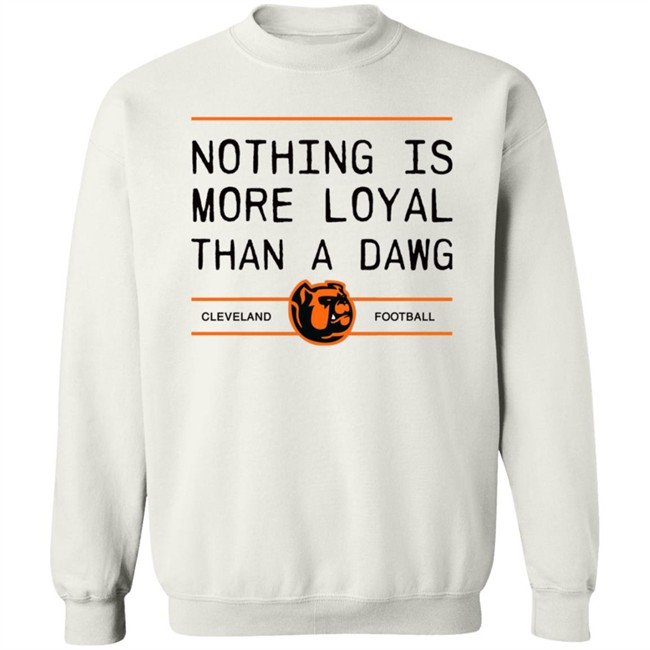 Lauren Nothing Is More Loyal Than A Dawg Foodball Shirt Lauren Nothing Is More Loyal Than A Dawg Foodball Shirt