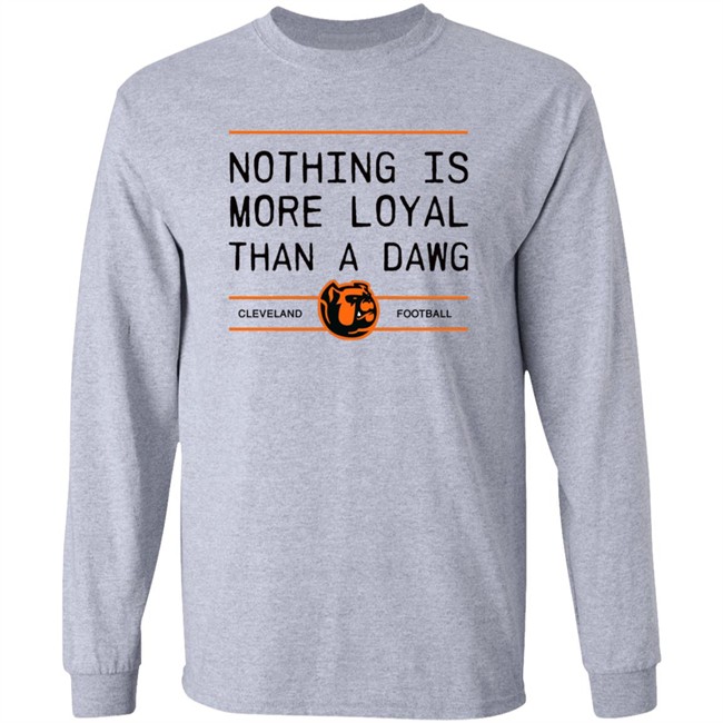 Lauren Nothing Is More Loyal Than A Dawg Foodball Shirt Lauren Nothing Is More Loyal Than A Dawg Foodball Shirt