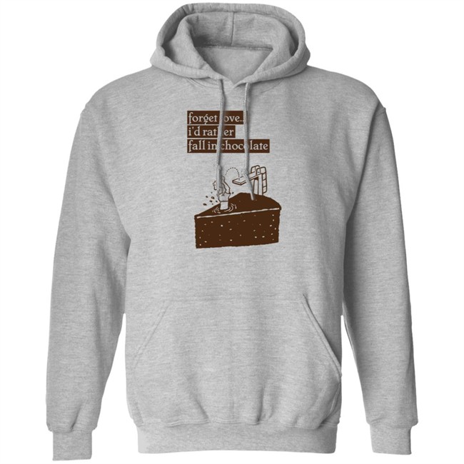 Wolfie Rankin Forget Love I'd Rather Fall In Chocolate Shirt Wolfie Rankin Forget Love I'd Rather Fall In Chocolate Shirt