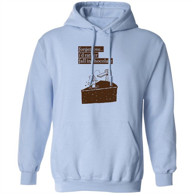 Wolfie Rankin Forget Love I'd Rather Fall In Chocolate Shirt Wolfie Rankin Forget Love I'd Rather Fall In Chocolate Shirt