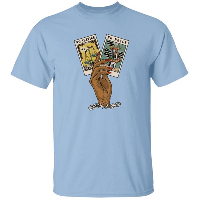 No Justice No Peace Blm Tarot Card T Shirt Gimelresh Gabe Community Vibe Judge Elite Strologee No Justice No Peace Blm Tarot Card T Shirt Gimelresh Gabe Community Vibe Judge Elite Strologee