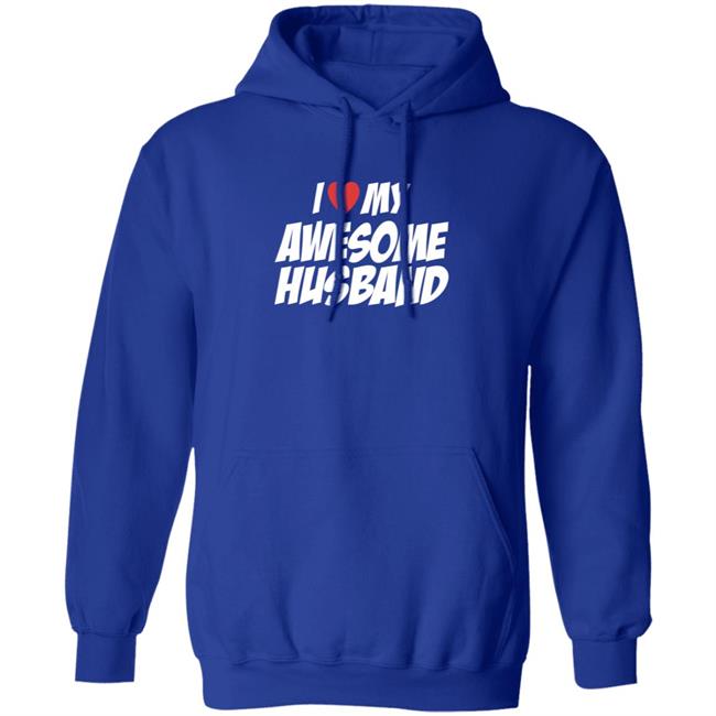 I Love My Awesome Husband T Shirt JoyyUnSpeakable I Love My Awesome Husband T Shirt JoyyUnSpeakable