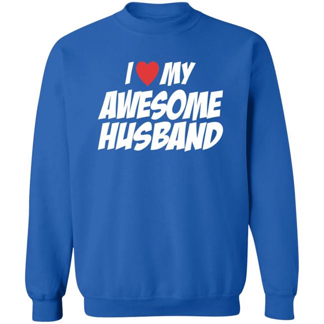 I Love My Awesome Husband T Shirt JoyyUnSpeakable I Love My Awesome Husband T Shirt JoyyUnSpeakable