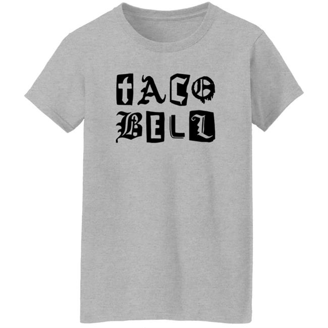 Taco Bell Merch Taco Bell Scripted Shirt Taco Bell Merch Taco Bell Scripted Shirt