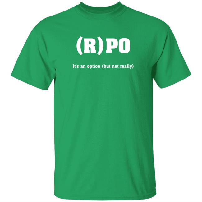 (R)PO It's An Option (But Not Really) Shirt By Nick Sirianni