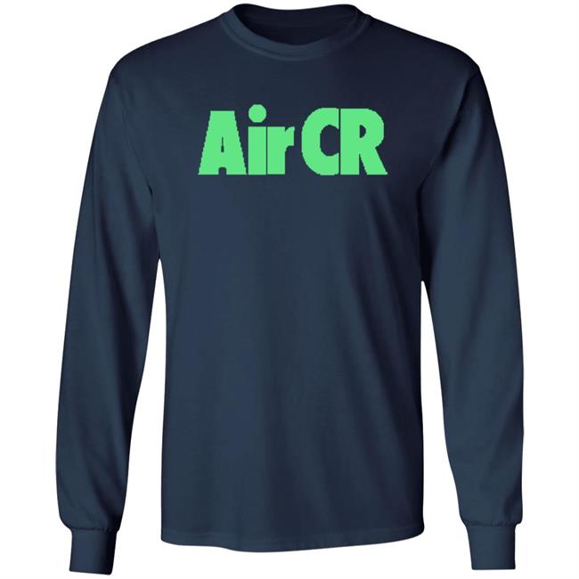 Cr 's Limited Edition Merch Air CR Shirt Cr 's Limited Edition Merch Air CR Shirt