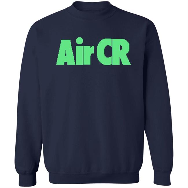 Cr 's Limited Edition Merch Air CR Shirt Cr 's Limited Edition Merch Air CR Shirt