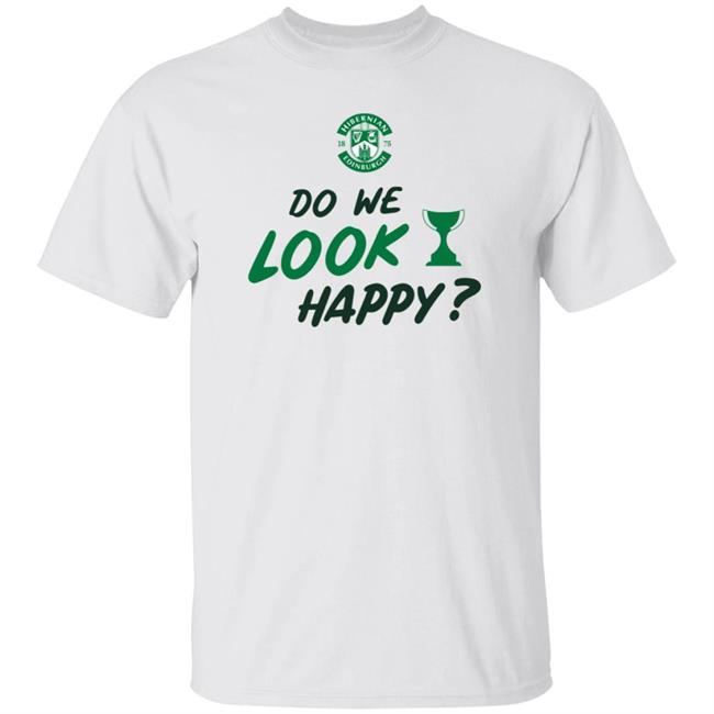 Ryan Porteous Shirts Hibs Football Do We Look Happy Shirt