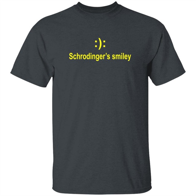 Siddhant Schrodinger's Smiley T Shirt Siddhant Schrodinger's Smiley T Shirt