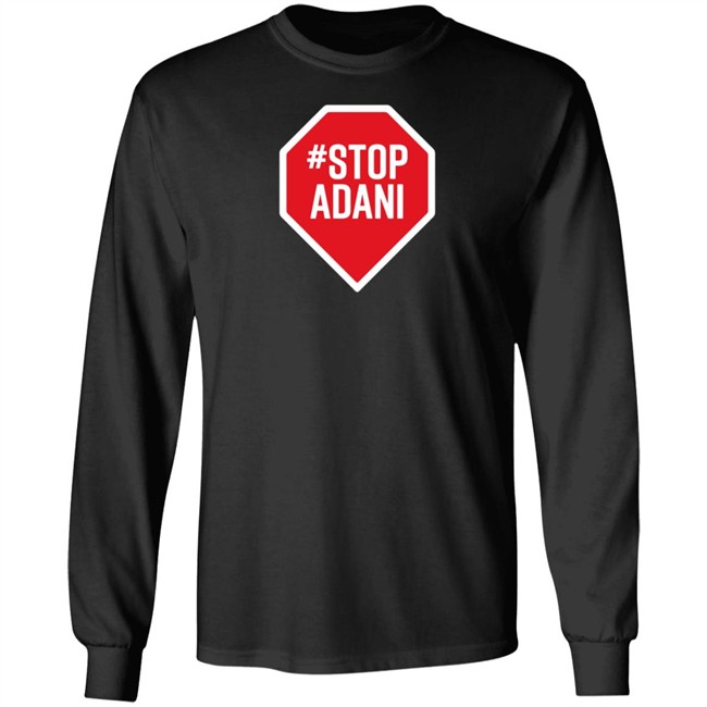StopAdani Merch StopAdani Black Shirt StopAdani Merch StopAdani Black Shirt