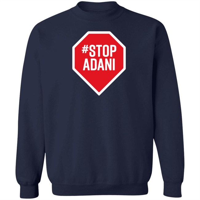 StopAdani Merch StopAdani Black Shirt StopAdani Merch StopAdani Black Shirt