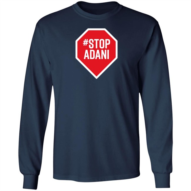 StopAdani Merch StopAdani Black Shirt StopAdani Merch StopAdani Black Shirt
