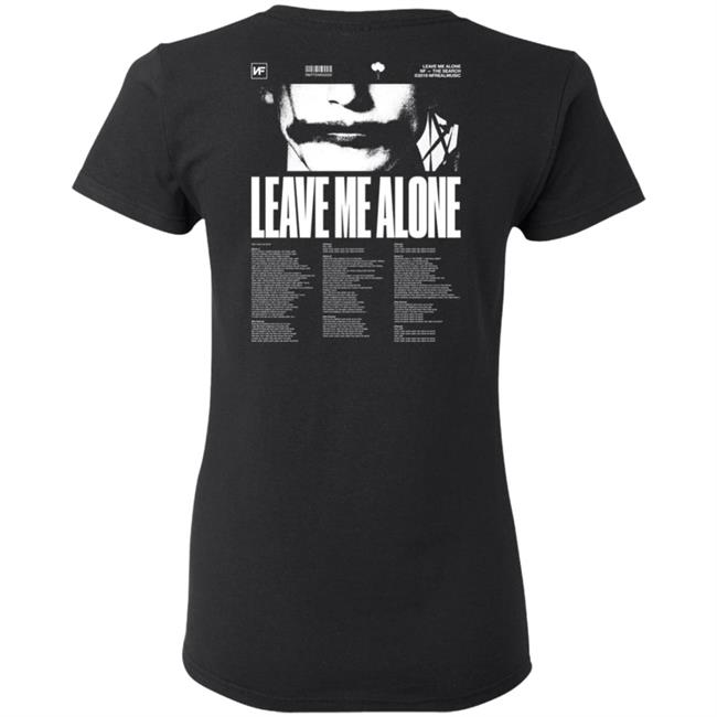 Nf Merch Leave Me Alone Logo Shirt Nf Merch Leave Me Alone Logo Shirt