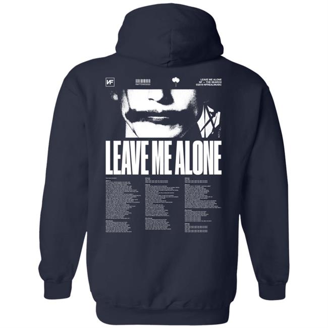 Nf Merch Leave Me Alone Logo Shirt Nf Merch Leave Me Alone Logo Shirt