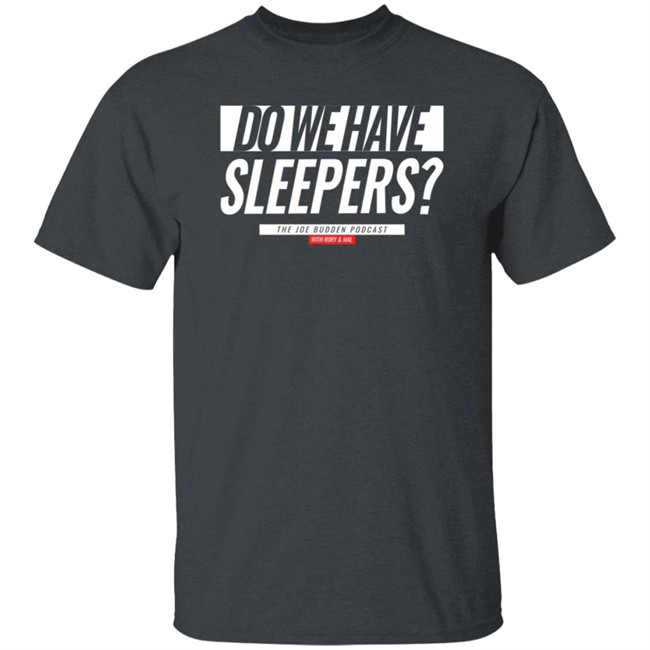Joe Budden Merch Do We Have Sleepers White Text On Black Champion Hoodie Joe Budden Merch Do We Have Sleepers White Text On Black Champion Hoodie