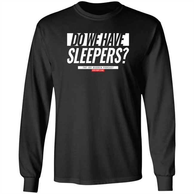Joe Budden Merch Do We Have Sleepers White Text On Black Champion Hoodie Joe Budden Merch Do We Have Sleepers White Text On Black Champion Hoodie