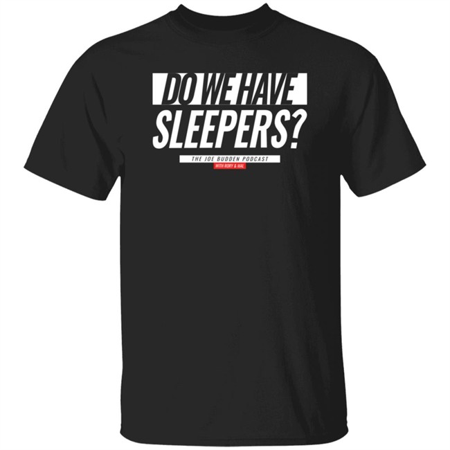 Joe Budden Merch Do We Have Sleepers White Text On Black Champion Hoodie Joe Budden Merch Do We Have Sleepers White Text On Black Champion Hoodie