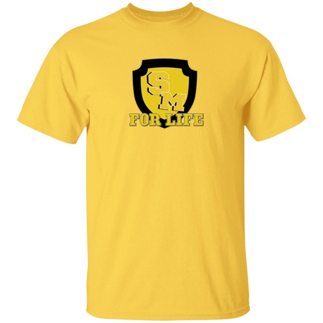Sm For Life T Shirt Sm For Life T Shirt
