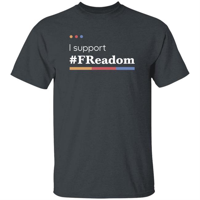 I Support Freadom Shirt Traci Johnson