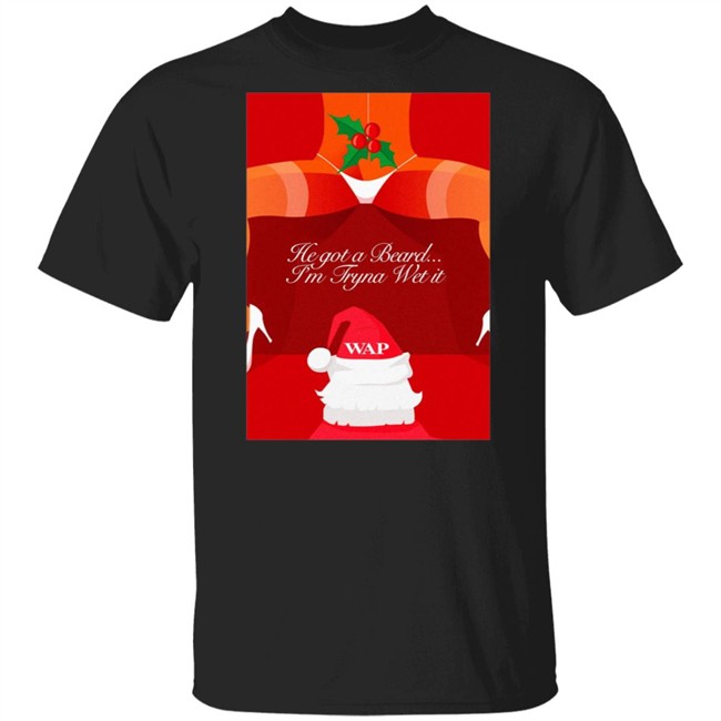 Cardi B Merch He Got A Breard Im Tryna Wet It Wap Holiday Shirt