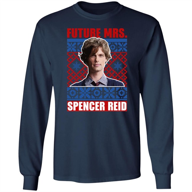 Criminal Minds Merch Criminal Minds Mrs Spencer Reid Holiday Long Sleeve Tee Shirt Criminal Minds Merch Criminal Minds Mrs Spencer Reid Holiday Long Sleeve Tee Shirt