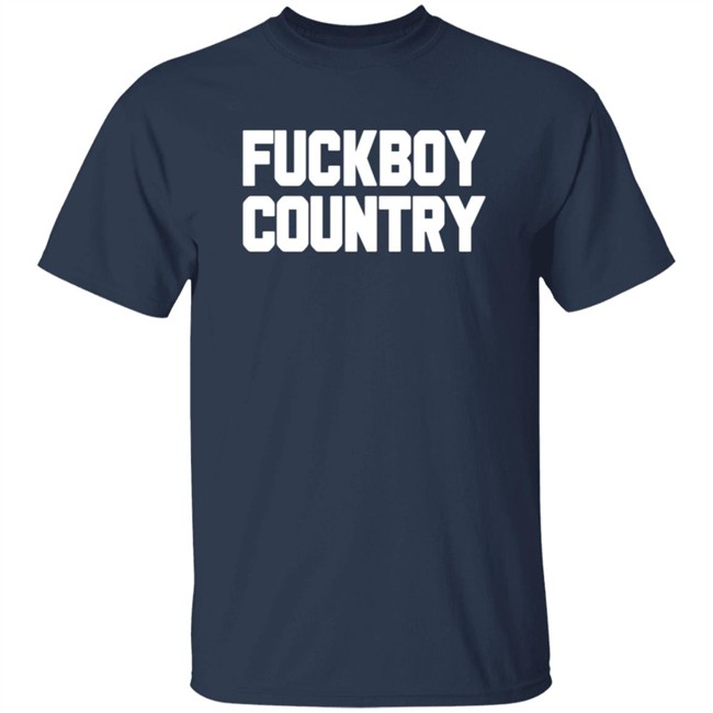 Koe Wetzel Merch Fuck Boy Country Tee Shirt Koe Wetzel Merch Fuck Boy Country Tee Shirt