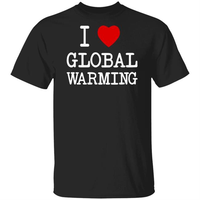 Mark Dice Merch I Love Global Warming Hoodie