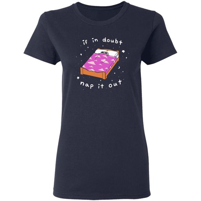 Ketnipz Merch If In Doubt Nap It Out Shirt Ketnipz Ketnipz Merch If In Doubt Nap It Out Shirt Ketnipz