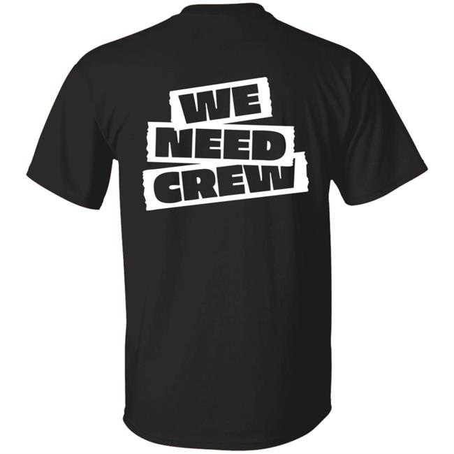 5Sos Merch We Need Crew Tee Shirt 5Sos Merch We Need Crew Tee Shirt