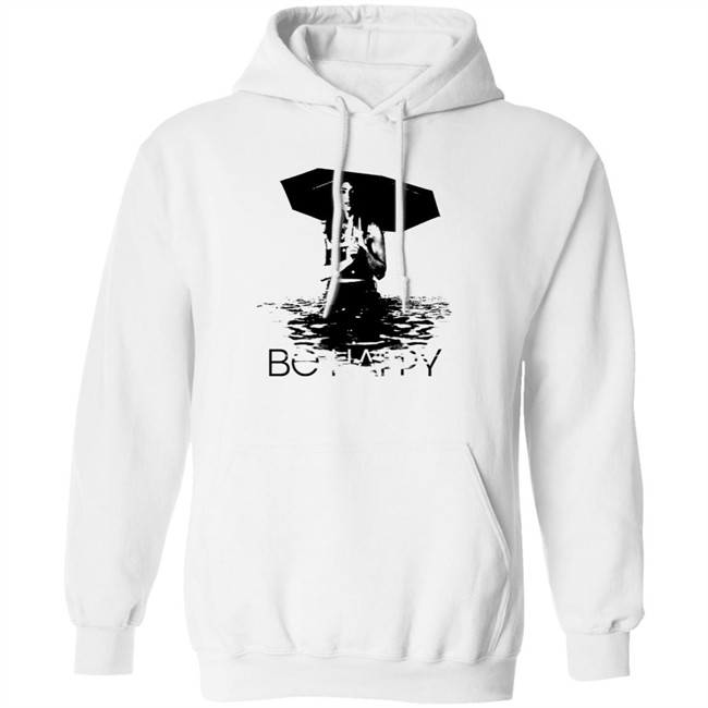 Be Happy Umbrella Shirt Be Happy Umbrella Shirt