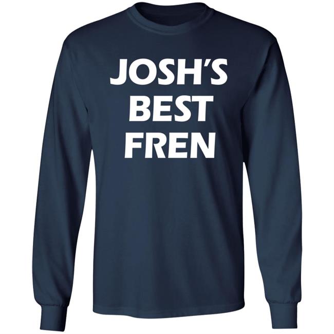 Josh’S Best Fren Style Hoodie Josh’S Best Fren Style Hoodie