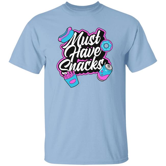 Jstu Merch Must Have Snacks Food T Shirt