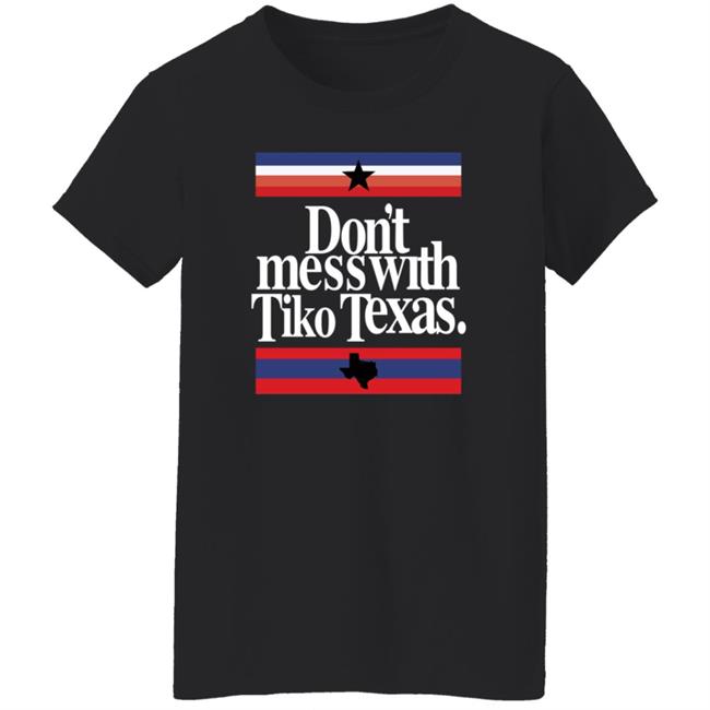 Barstool Sports Store Don't Mess With Tiko Texas Tee Shirt Dave Portnoy Barstool Sports Store Don't Mess With Tiko Texas Tee Shirt Dave Portnoy