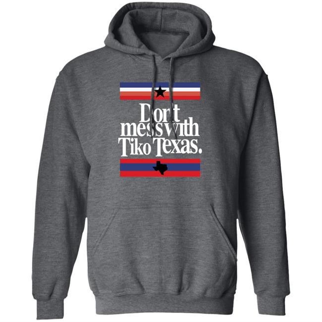 Barstool Sports Store Don't Mess With Tiko Texas Tee Shirt Dave Portnoy Barstool Sports Store Don't Mess With Tiko Texas Tee Shirt Dave Portnoy