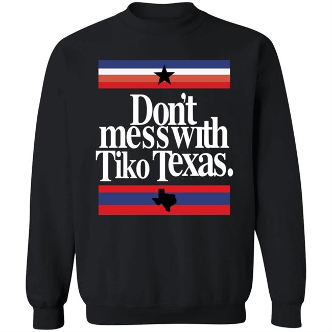 Barstool Sports Store Don't Mess With Tiko Texas Tee Shirt Dave Portnoy Barstool Sports Store Don't Mess With Tiko Texas Tee Shirt Dave Portnoy