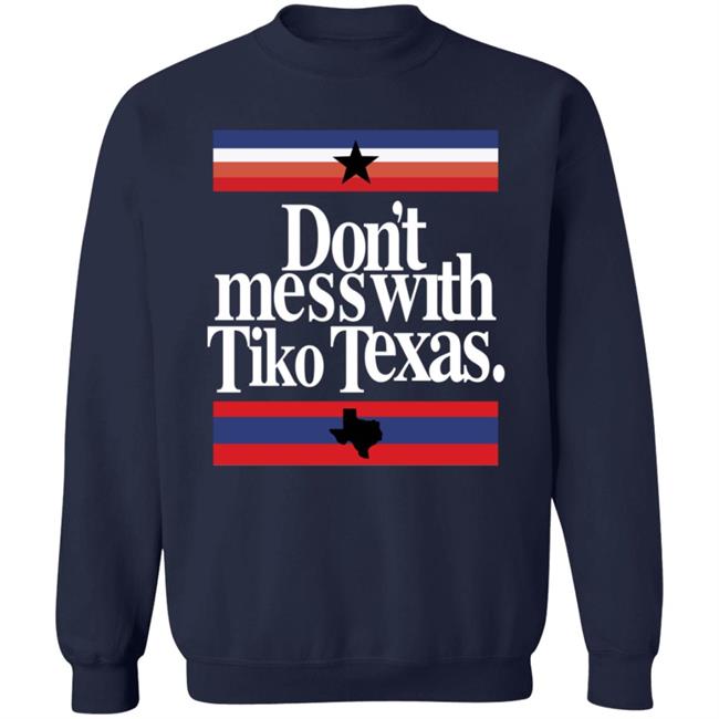Barstool Sports Store Don't Mess With Tiko Texas Tee Shirt Dave Portnoy Barstool Sports Store Don't Mess With Tiko Texas Tee Shirt Dave Portnoy