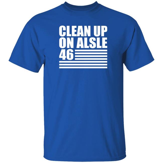 Steve Mudflap McGrew’s Clean Up On Alsle 46 Shirt Steve Mudflap McGrew’s Clean Up On Alsle 46 Shirt