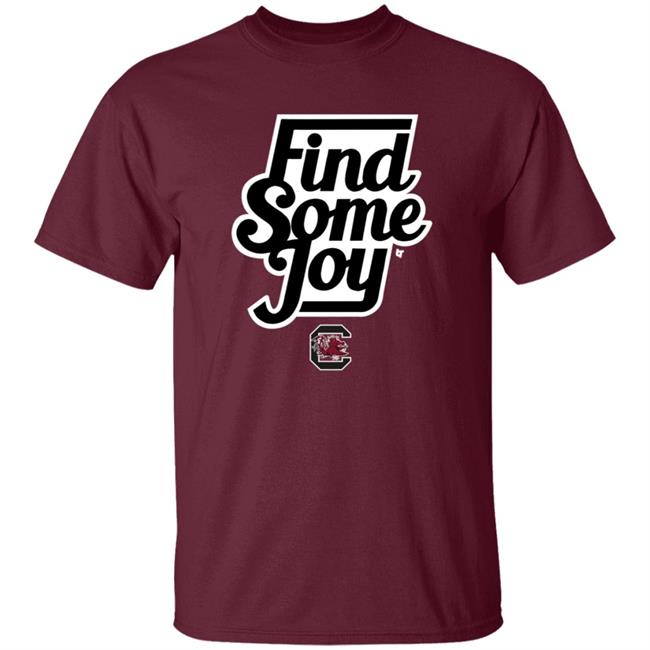 Breaking T Store Merch South Carolina Find Some Joy Shirt Mike Uva