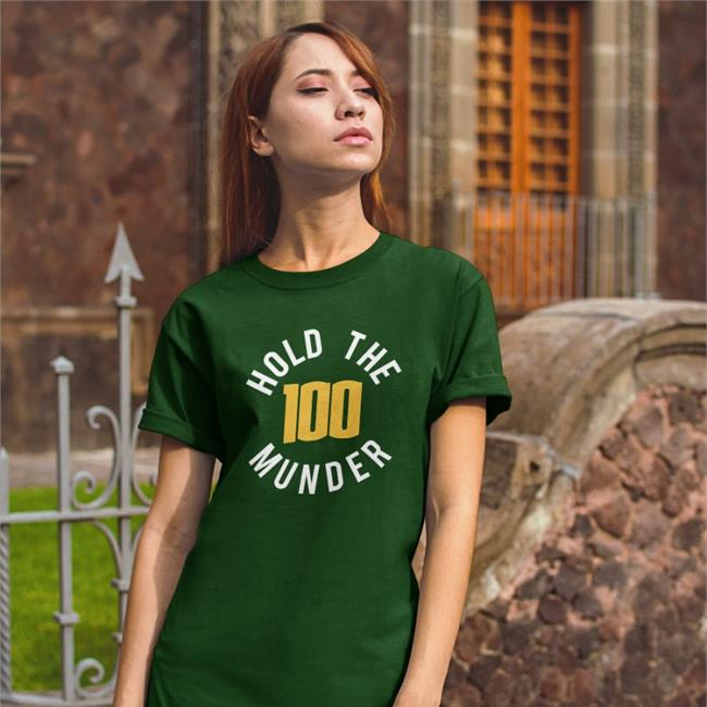 Hold The 100 Mile High Munder Tee